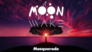 Moonwake - Masquerade