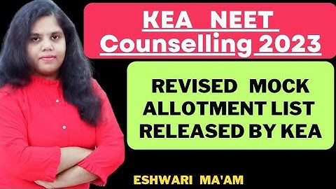 UGNEET 2023 Revised Mock Allotment List released by KEA|Eshwari Ma