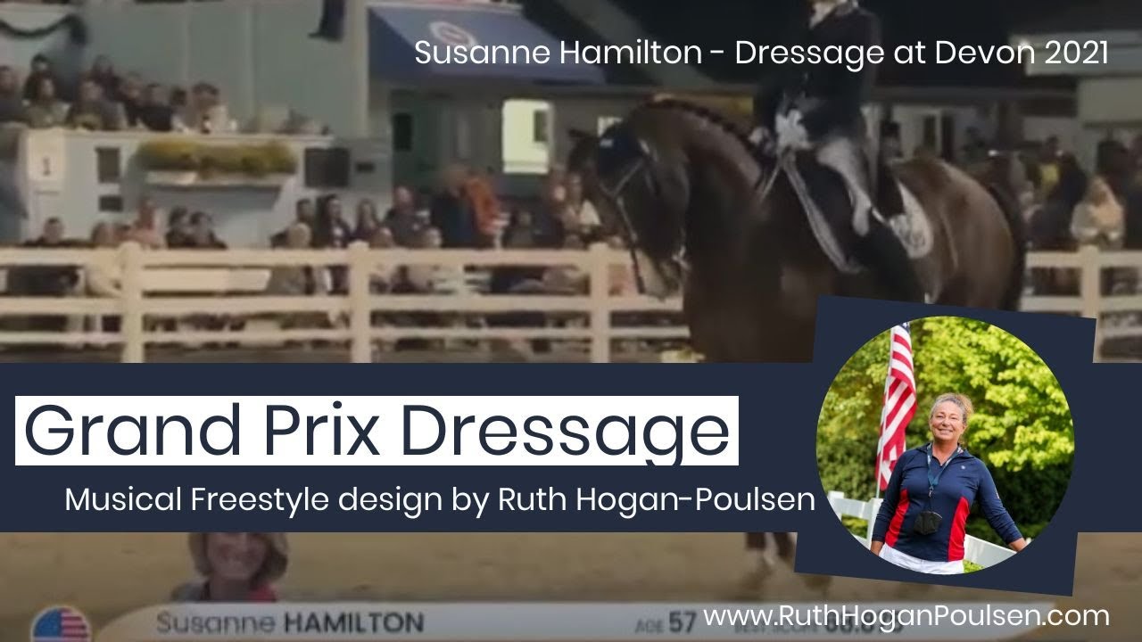 Susanne Hamilton - Grand Prix Dressage Freestyle - Oct 2021 (Designed by  Ruth Hogan-Poulsen)