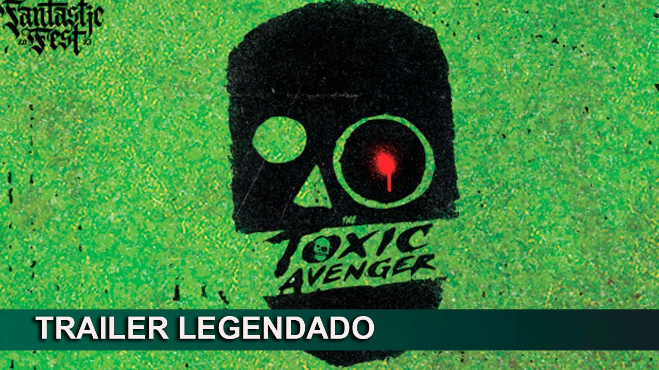 The Toxic Avenger 2023 Trailer Legendado - YouTube