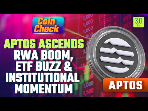 Aptos Meraih Kemenangan: Ledakan RWA, Kegaduhan ETF & Momentum Institusional | Cek Koin | 3.0TV