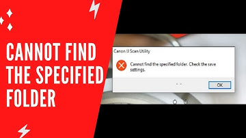 Cannot find the specified folder | How to fix the system cannot find the file settings 2020