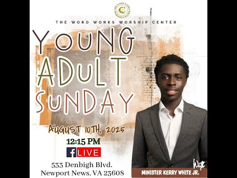 I Survived It! | August 10th, 2025| Young Adult Sunday | Minister Kerry White Jr.