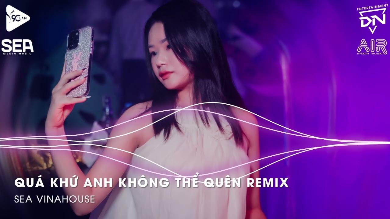 Hey Hey Hey x Quá Khứ Anh Không Thể Quên Remix - Quá Khứ Anh Chẳng Thể Nào Quên Remix TikTok