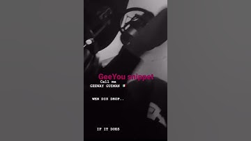 GeeYou IG unreleased snippet “thinkin of you”