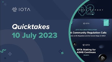IOTA Quicktakes 10.07.2023: Q2 Progress Report, New "Let