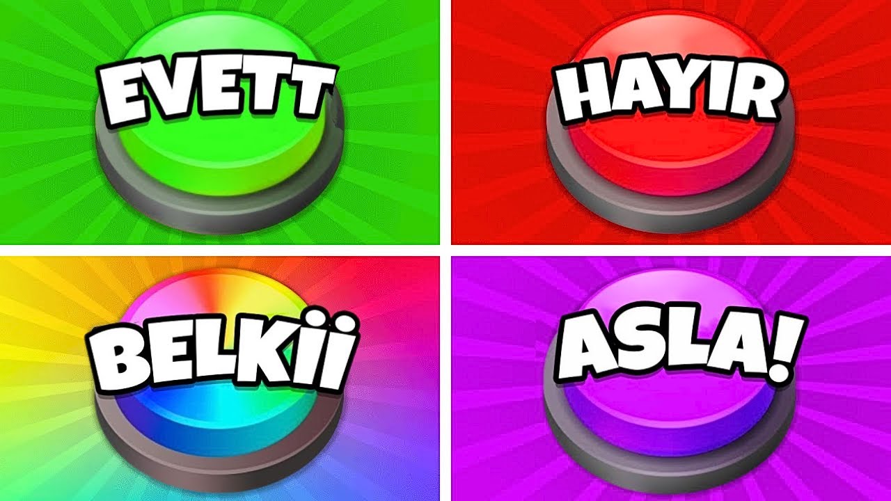 BİR BUTON SEÇ! 🔥😱 Evet, Hayır, Belki, Asla Oyunu