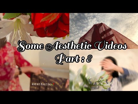 Some Aesthetic Videos 🍂 | Aesthetic Clips | Love Mashup 2021 | [Part-08 ...