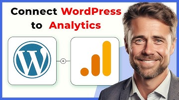 How to Connect WordPress to Google Analytics (Full 2024 Guide)
