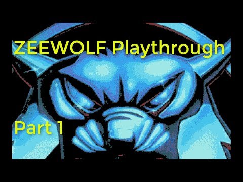 Zeewolf Playthrough - Part1