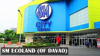 SM CITY DAVAO (SM Ecoland 