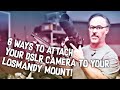 6 Ways to Attach your DSLR to your Losmandy Mount