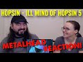 Ill Mind of Hopsin 5 - Hopsin (REACTION! my metalheads)