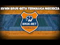 Hymn Bruk-Betu Termalica Nieciecza