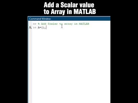 Add a Scalar to Array in MATLAB - YouTube