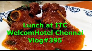 ITC Welcomhotel Chennai, Chennai fine dining, luxury lunch Chennai, best restaurants in Chennai
