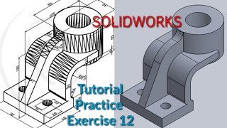 SolidWorks Tutorial Practice Exercise 12 for beginners Cad basics