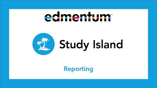 Study Island - Reports