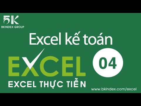 Học excel kế toán - S120 - Sử dụng các hàm đếm