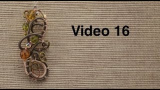 Video 16 Wire Woven Focals with Anne Dilker