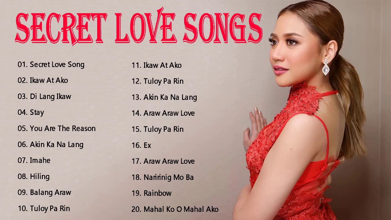 Secret Love Songs 2020 Playlists  - Juris Fernandez, Kyla, Angeline Quinto, Morissette