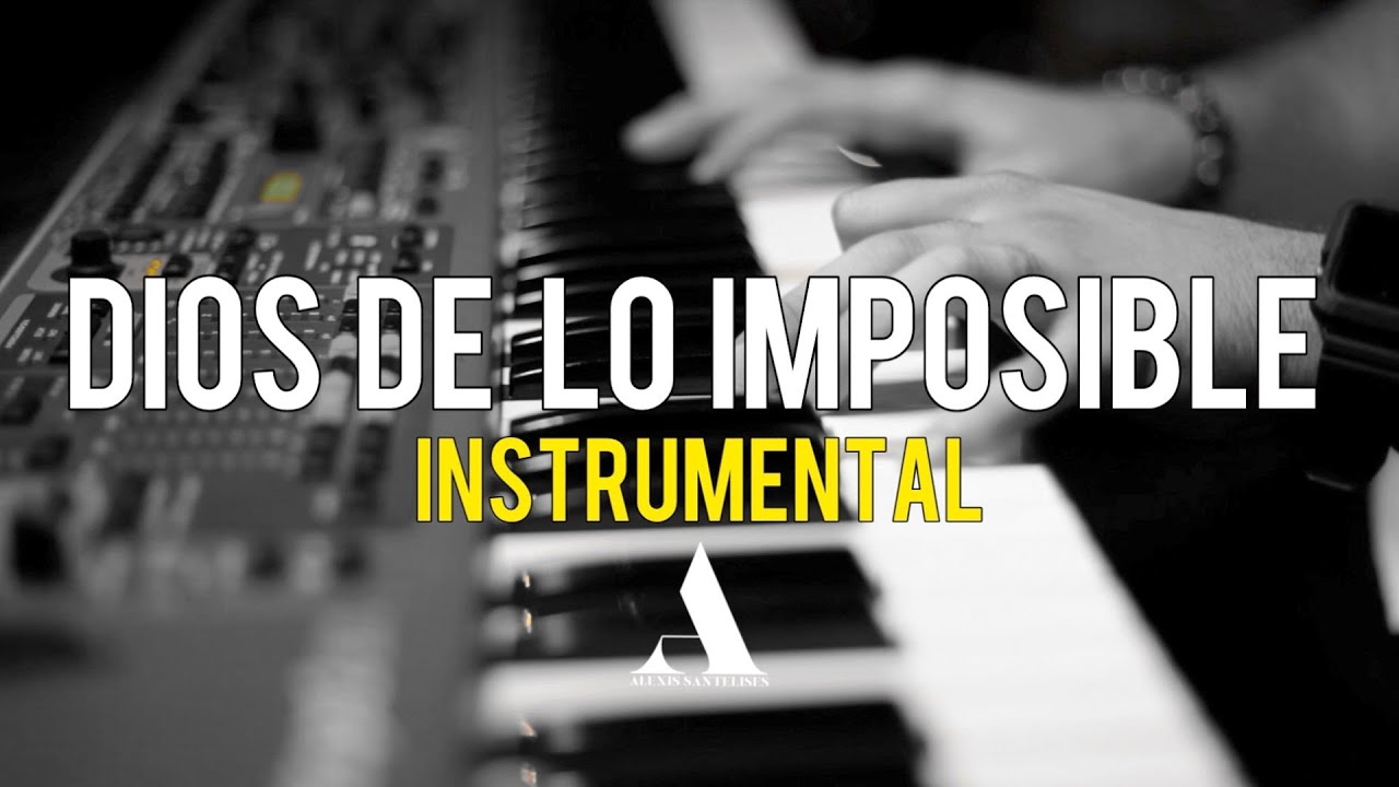 PIANO PARA ORAR 🙏🏼 FONDO | 😭🙌🏼🎹DIOS DE LO IMPOSIBLE PIANO INSTRUMENTAL