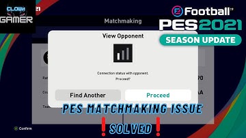Pes 2021 Pc Online Matchmaking Solution | Tips
