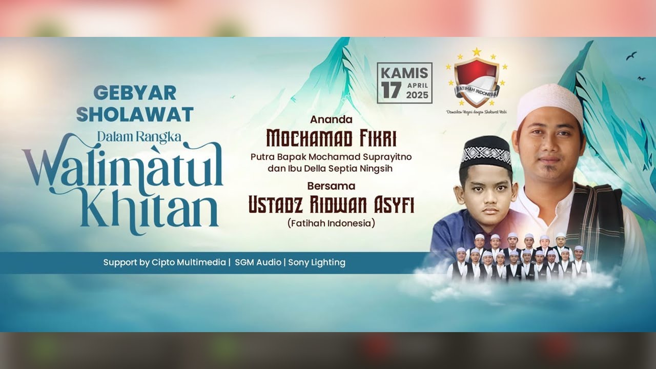 🔴🔵[ LIVE ]  GEBYAR SHOLAWAT | BERSAMA USTADZ RIDWAN ASYFI & FATIHAH INDONESIA
