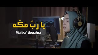 Fulanah - Ya Robba Makkah | Qasidah