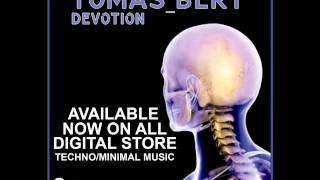 Tomas Bert - Bollisain (Original Mix) Devotion E.p