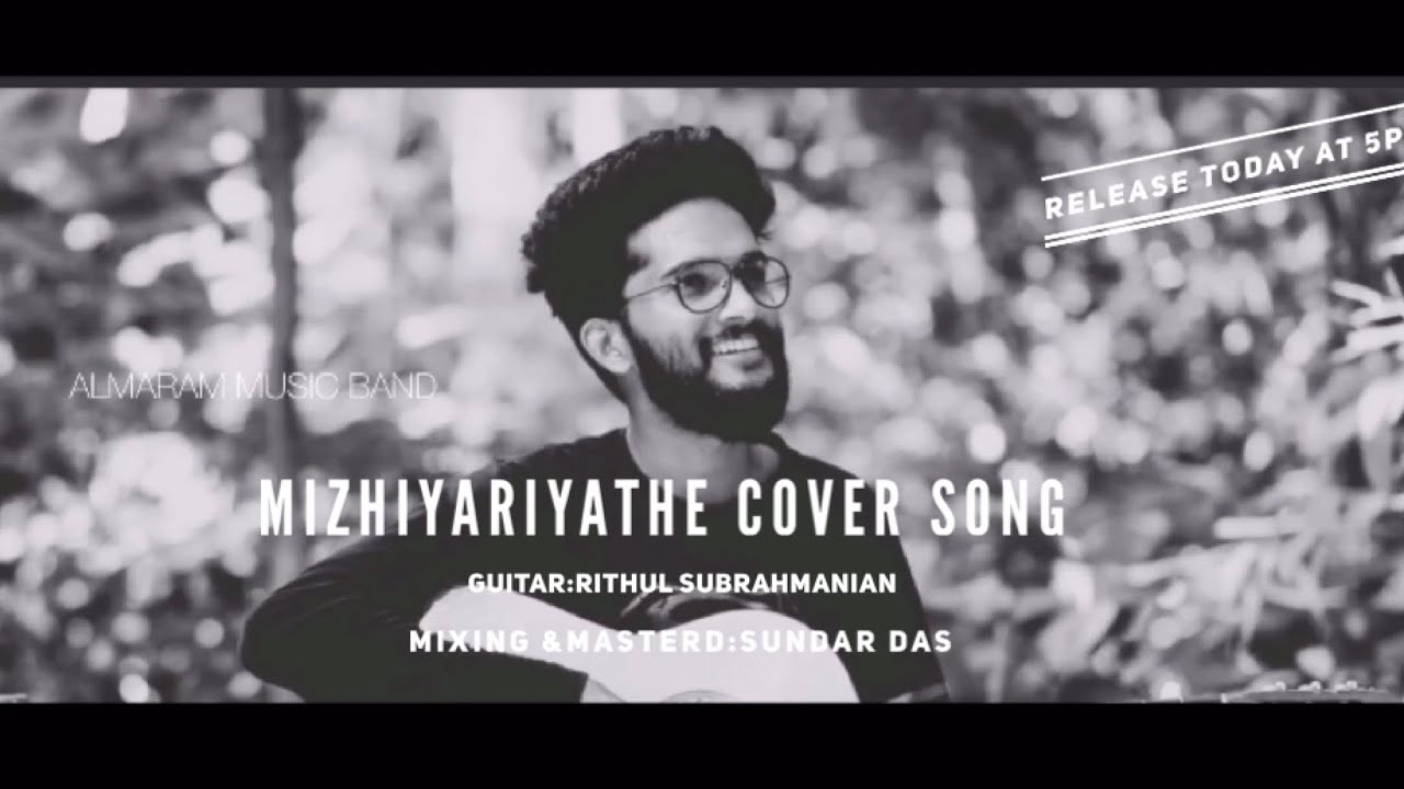 Mizhiyariyathe cover song  Niram  Ajay Benny  Vidyasagar 
