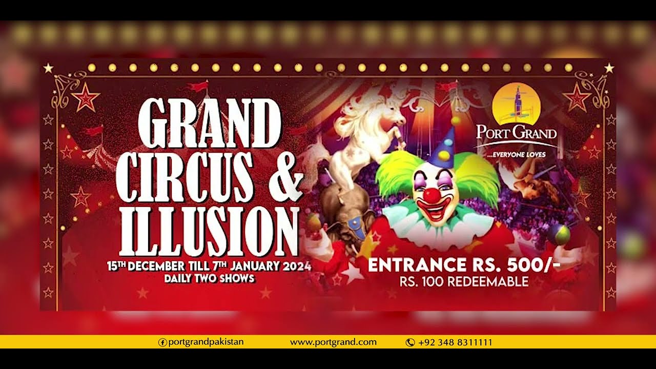 Grand Circus & illusion 2023 happening at Port Grand