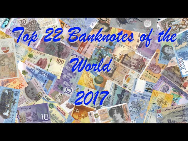 Most Beautiful World Currencies 2017 class=