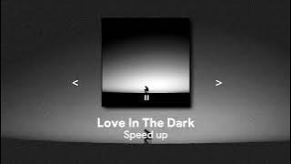 I can't love you in the dark (speed up)