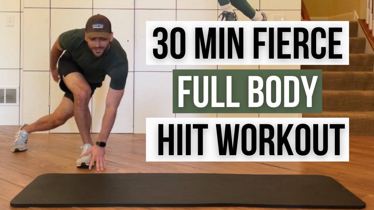 30 Min Fierce Full Body HIIT Workout at Home | Full Length HIIT Workout ...