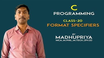 C-Programming in Kannada | Class20 | Format Specifiers | MADHUPRIYA EDUCATION