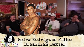 Pedro Rodrigues Filho: Brazilian Dexter