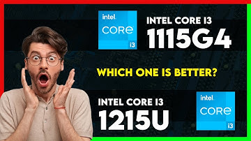 Intel Core i3 1115G4 vs Intel Core i3 1215U Comparison