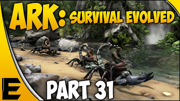 ARK Survival Evolved Gameplay ➤ "Scorpion Riding & Level 30" [Part 31]