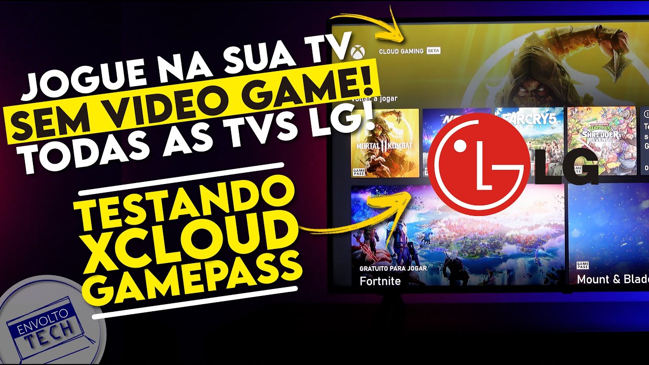 Como jogar XBOX CLOUD GAMING (GAME PASS) na SUA TV LG ! MESMO SEM