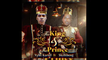 Vybz kartel, Skillibeng: The King _ The Prince(official Audio music)