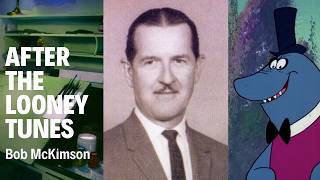 What Did Bob McKimson Do After Looney Tunes? (The Full Story) | After The Looney Tunes