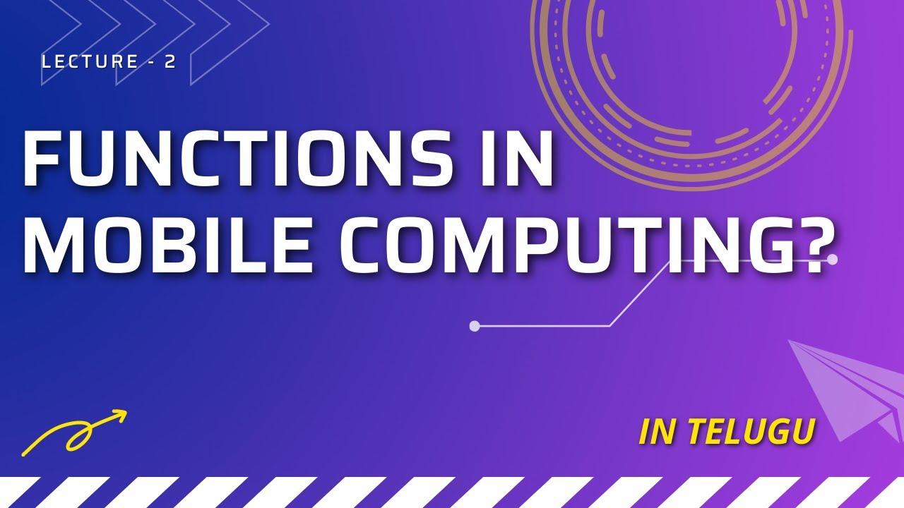 Mobile Computing Functions in Telugu || L-2
