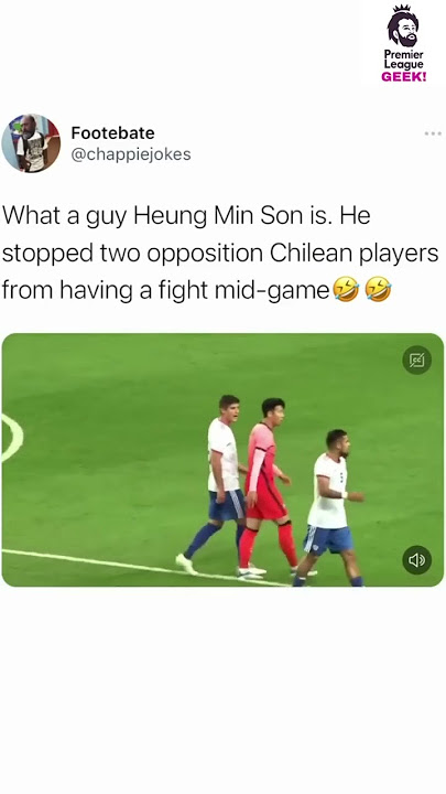 Heung Min Son Stopping his Opponents from Fighting