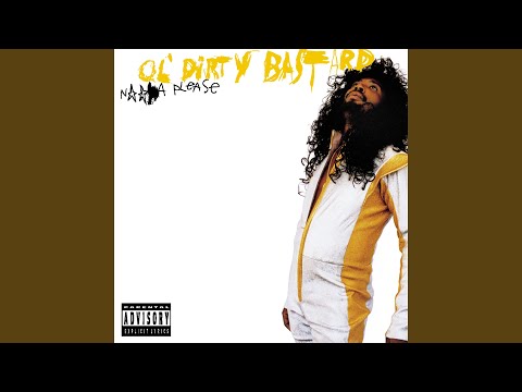 Ol' Dirty Bastard - Got Your Money (feat. Kelis)