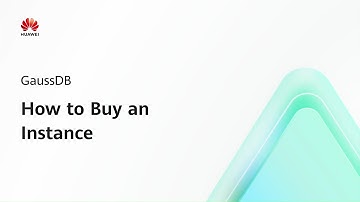 GaussDB: How to Buy an Instance