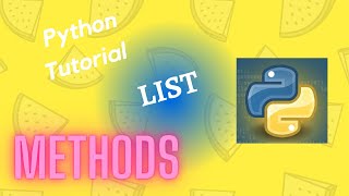 List Methods | Python Tutorial | Part 23