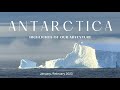 Antarctica: Highlights of Our Adventure