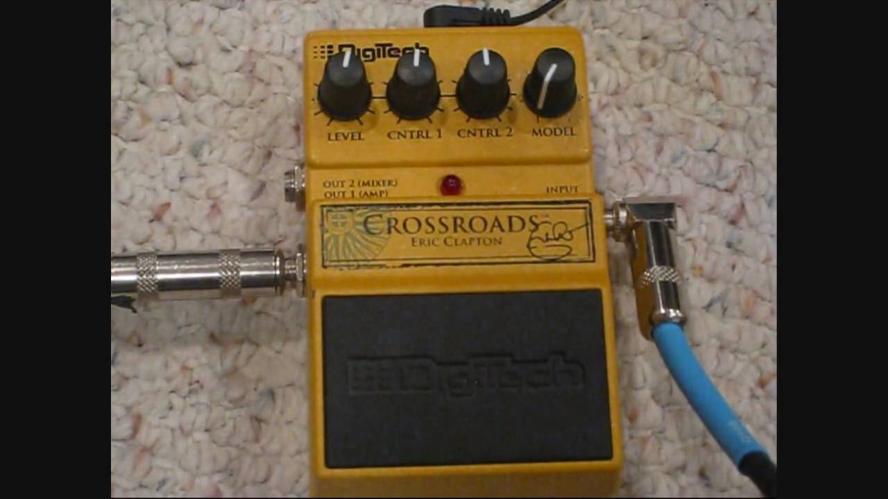 Digitech Crossroads Eric Clapton Pedal,試演奏,デモ,ビデオ: ギター