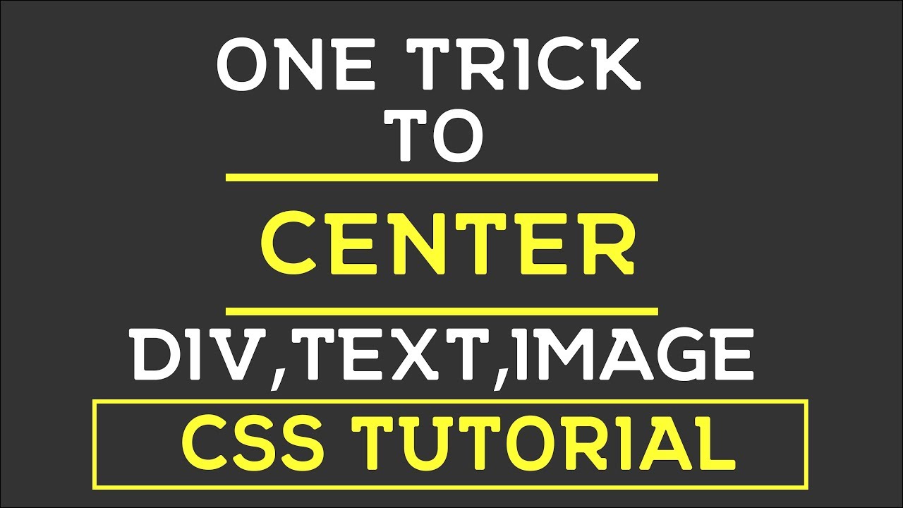 Trick to Center Any Div,Text,Image with CSS | CSS Tricks and Tips